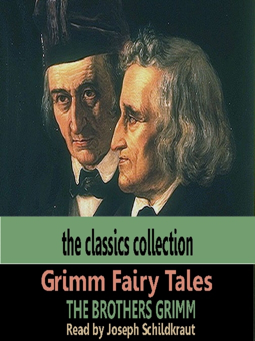 Title details for Grimm Fairy Tales by Brothers Grimm - Wait list